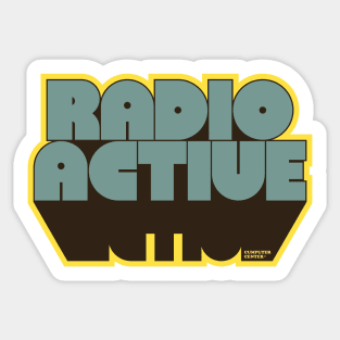 RADIO ACTIVE Sticker